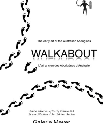Walkabout - Lʼart ancien des Aborigènes dʼAustralie