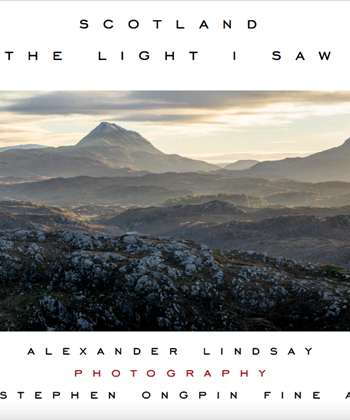Scotland: The Light I Saw
